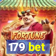 179 bet